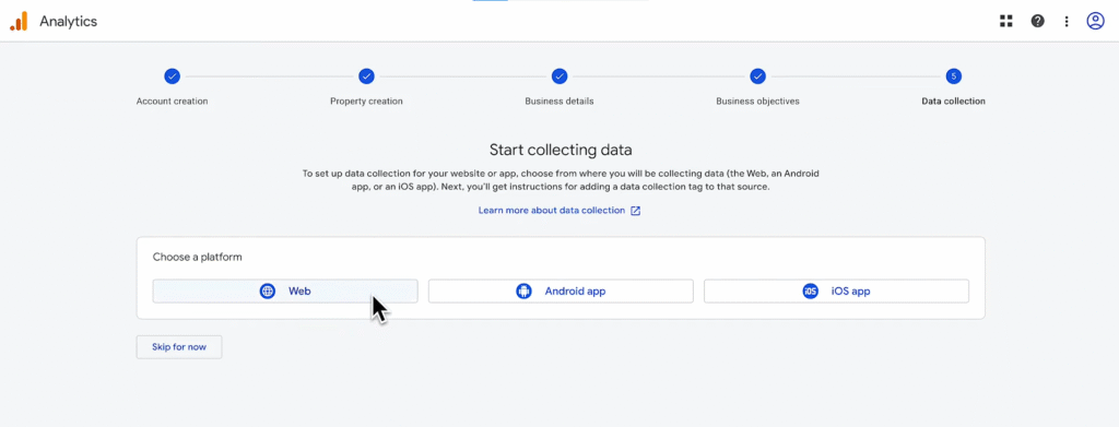 SOP 2: Once the property is created, follow the prompt to create a web data stream:
In the prompt for Data Collection (5), choose Web